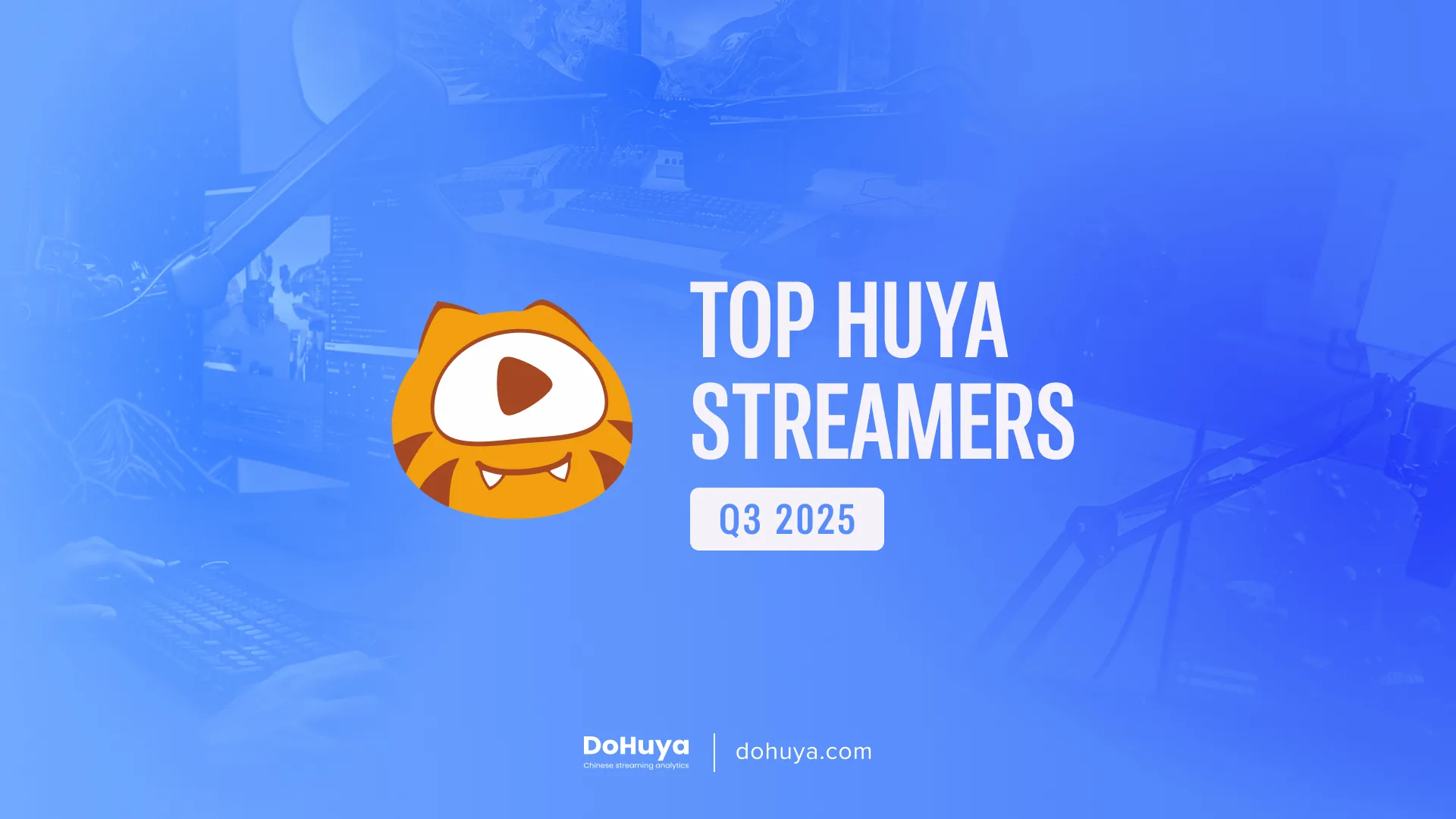 Top 10 channels on Huya — Q3 2025